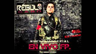 Regulo Caro - Emilio Caro Quintero (Disco En Vivo) 2011-2012