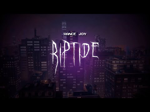 vance joy - riptide [ sped up ] lyrics