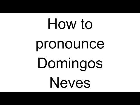 How to Pronounce Domingos Neves (Portuguese)