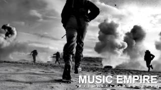 &quot;Immortal souls&quot; War Music! Military soundtracks Collection! Most Beautiful Epic Hits