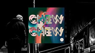 Kato - Chew Chew