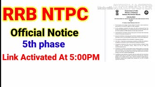 RRB NTPC Exam 5th Phase  Date Announced,link also be open Today at 5 pm