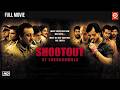 Shootout At Lokhandwala Full Movie Vivek Oberoi Amitabh Bachchan Sanjay Dutt Gangster Movie
