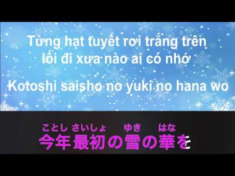 KARAOKE -雪の華  - YUKI NO HANA - HOA TUYẾT - song ngữ Nhật Việt - kanji có phiên hiragana & romaji