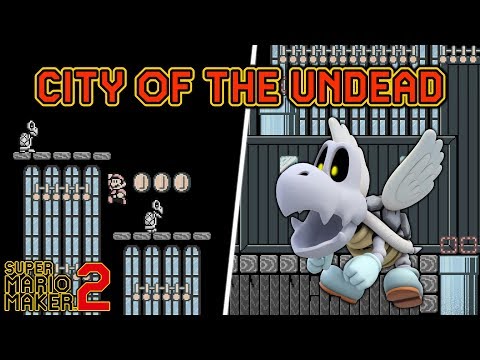 Super Mario Maker 2 - Outbreak: City of the Undead