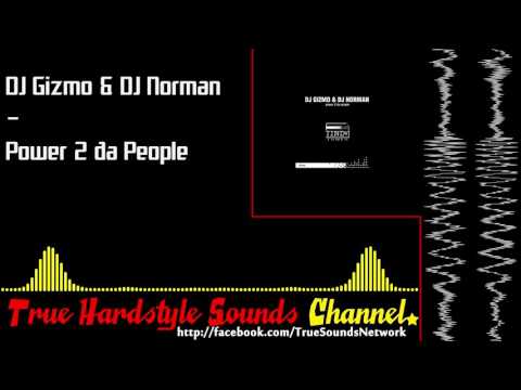 DJ Gizmo & DJ Norman - Power 2 da People