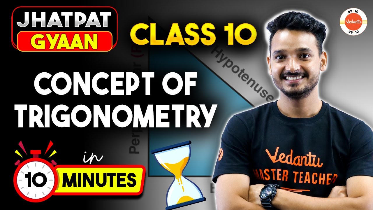 Trigonometry One Shot Concept in 10 Minutes | CBSE Class 10 Maths Chapter 8 | Jhatpat Gyaan