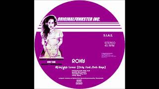 Roxy - Midnight Lover [Orly Sad_Dub RMX]