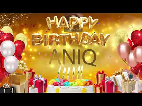 Aniq - Happy Birthday Aniq