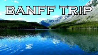 preview picture of video 'Trip To BANFF, Alberta Canada'