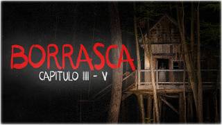 El pueblo donde TODOS desaparecen: BORRASCA | PARTE 2 | Creepypasta | Reddit Terror Español
