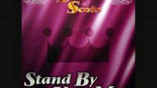 Queen Of Scots - Stand By Your Man