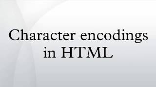Character encodings in HTML