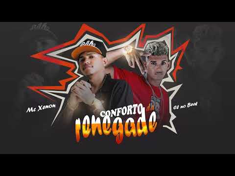 CL NO BEAT, MC XENON  - CONFORTO DA RENEGADE #bregafunk