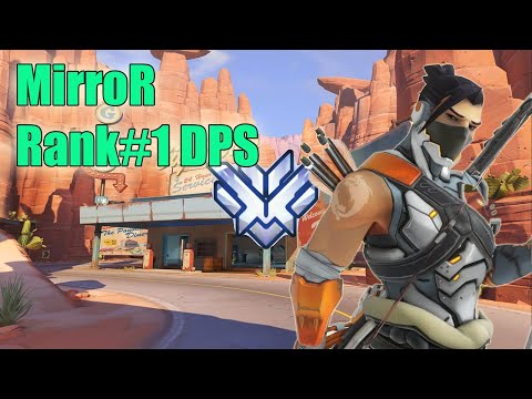 MirroR Current Rank #1 DPS - Top 500 Hanzo Gameplay Season 19