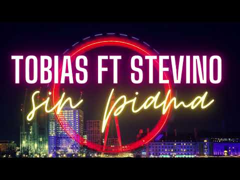 Tobias feat. Stevino - MIX - Sin piama / Gyere gyere