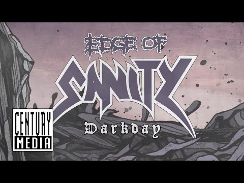 Edge Of Sanity – “Darkday (Remix 2024)” (VISUALIZER)