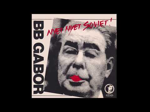 Nyet Nyet Soviet - BB Gabor