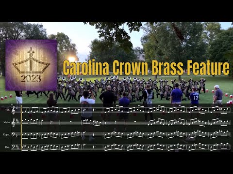2023 Carolina Crown Brass Feature Transcription