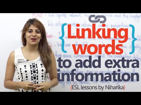 Linking words to add extra information