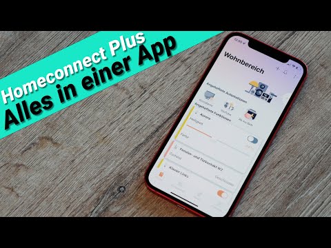 Home Connect Plus - Diese kostenlose App steuert euer gesamtes Smart Home