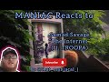 MANIAC Reacts To Samad Savage The Internet Ft TROOPA REACTION EVERYTHING SUCKS