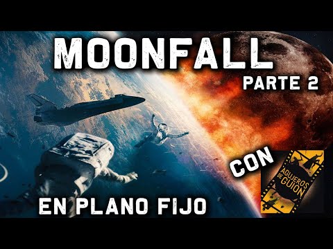 MOONFALL 2022. PART 2, WITH SCRIPT HOLES - THE DISASTER IS THE MOVIE ITSELF.