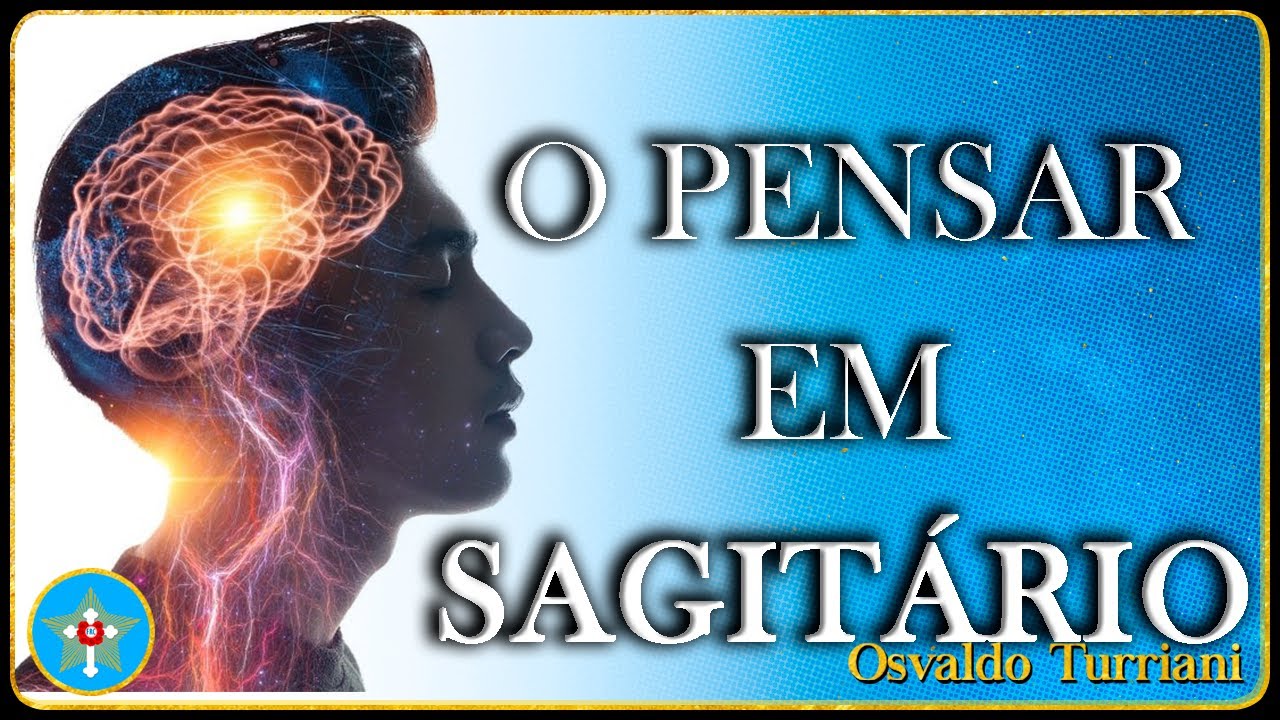 Astrologia Rosacruz - 21: Você sabe Pensar? Então chegou à Sagitário!