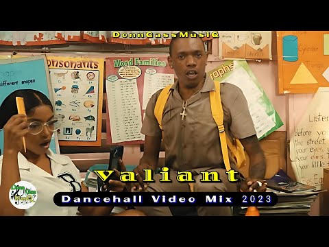 Valiant Mix 2022 Raw | Valiant Video Mix 2022 | Dancehall Video Mix 2022 | Don Gas Music
