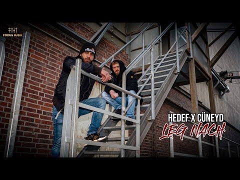 HEDEF x CÜNEYD - Leg nach (Prod. by O.T.)