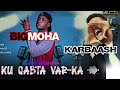 Kuleel Waaye | BIG MOHA || KU QABTA VAR - KA Ft ArimaHeena Reactions