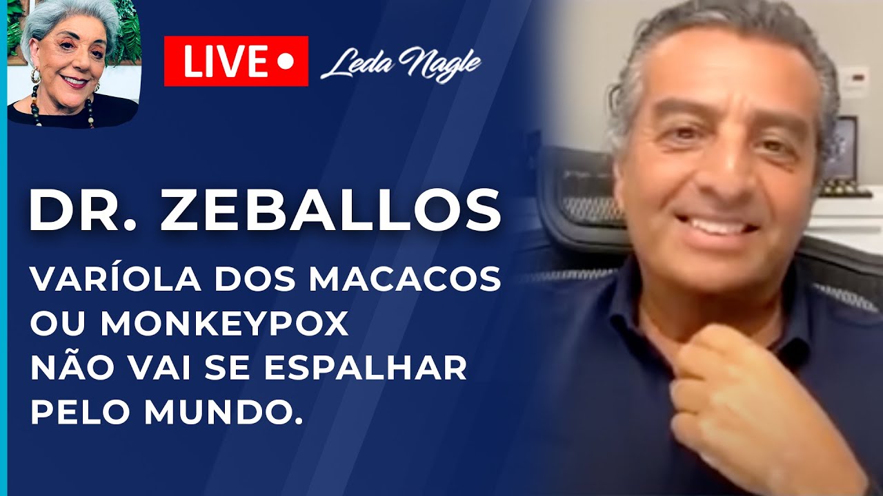 DR. ZEBALLOS:  MONKEYPOX OU VARÍOLA DOS MACACOS .NUNCA VI UM CASO. TRANSMISSÃO POR CONTATO  ÍNTIMO.