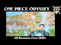 One Piece Odyssey Gameplay All Roronoa Zoro Skills Pre Timeskip Traveling Outfit