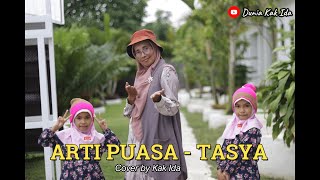 Download lagu LAGU ANAK ISLAMI - ARTI PUASA - TASYA - COVER - BY KAK IDA mp3