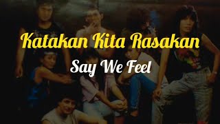 Download lagu Katakan kita rasakan (lirik lagu Rock Kemanusiaan) mp3
