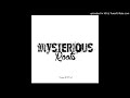 Mysterious Roots & DJ Kitso  -The Beginnngs