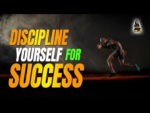 Discipline yourself for Success