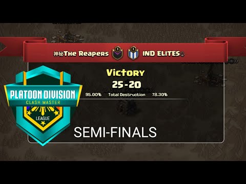 CML Platoon SEMI-FINALS: 神秘The Reapers vs IND ELITES