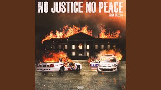 No Justice No Peace