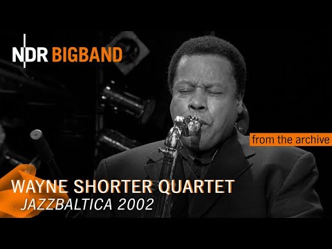 Wayne Shorter Quartet | JazzBaltica 2002 Salzau | NDR Bigband