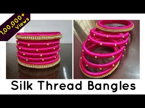 Tutorial for handmade silk thread bangles for beginners, how...