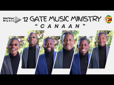 CANAAN || 12 Gates Music Ministry