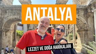 Antalya'nın Efsane Lezzetleri! Nerede Yenir? Nereye Gidilir?