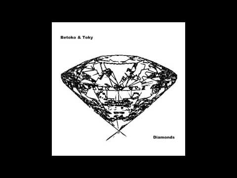 Betoko & Toky - Diamonds (Unreleased) FREE DOWNLOAD