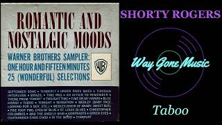 Shorty Rogers - Taboo