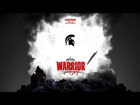 Khushi- WARRIOR (prod.by ​⁠@AudiocrackerrBeatz1