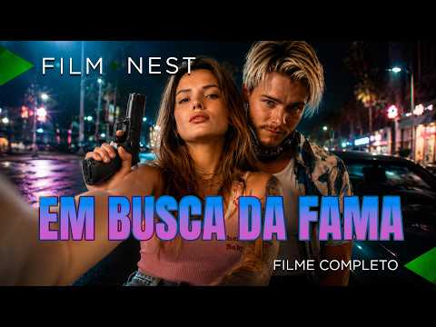 VALE TUDO PELOS SEGUIDORES | Em Busca da Fama | Suspense | FILME COMPLETO HD | ▶️ FilmNest Brasil