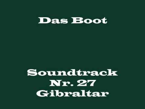 Das Boot Soundtrack 27 - "Gibraltar"