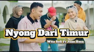 Download lagu Wita Sofi Ft Juan Reza - Nyong Dari Timur | Lagu Timur Viral 2025 mp3 Download lagu Wita Sofi Ft Juan Reza - Nyong Dari Timur | Lagu Timur Viral 2025 mp3