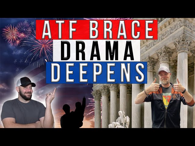 FANTASTIC: ATF Pistol Brace Drama DEEPENS... We now have 3 DIFFERENT injunctions halting the ATF...